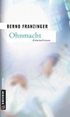 Ohnmacht / Tannenbergs dritter Fall (eBook, PDF)