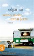 Wenn nicht, dann jetzt (eBook, ePUB) - Bild 1