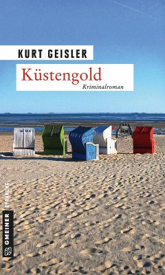 Küstengold (eBook, ePUB) - Geisler, Kurt
