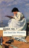 Die Insel der Witwen (eBook, PDF) - Fohl, Dagmar