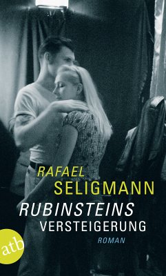 Rubinsteins Versteigerung (eBook, ePUB) - Seligmann, Rafael