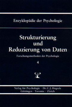 Strukturierung und Reduzierung von Daten (Enzyklopädie der Psychologie : Themenbereich B : Ser. 1 ; Bd. 4) (eBook, PDF) - Bredenkamp, Jürgen; Feger, Hubert