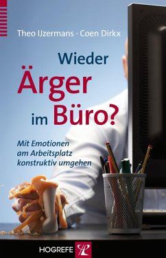 Wieder Ärger im Büro? (eBook, PDF) - Ijzermans, Theo; Dirkx, Coen