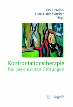 Konfrontationstherapie bei psychischen Störungen (eBook, PDF)