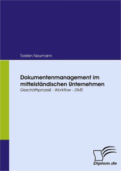 Dokumentenmanagement im mittelständischen Unternehmen (eBook, PDF) - Neumann, Torsten