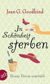 In Schönheit sterben / Honey Driver ermittelt Bd.6 (eBook, ePUB)