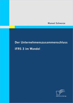 Der Unternehmenszusammenschluss (eBook, PDF) - Schwarze, Manuel