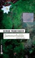 Jammerhalde / Tannenbergs siebter Fall (eBook, PDF) - Franzinger, Bernd