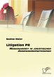 Litigation PR: Medienarbeit in... - Bild 1