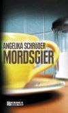 Mordsgier (eBook, PDF)