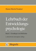 Lehrbuch der Entwicklungspsychologie, in 2 Bdn., Bd.1, Grundlagen und Methoden (eBook, PDF)