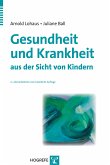 Gesundheit und Krankheit aus der Sicht von Kindern (eBook, PDF)