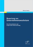 Bewertung von Unternehmenswachstum. Eine theoretische und empirische Untersuchung (eBook, PDF)