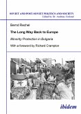The long way back to Europe. Minority protection in Bulgaria (eBook, PDF)