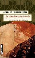 Die Naschmarkt-Morde (eBook, PDF) - Loibelsberger, Gerhard