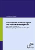 Kontinuierliche Verbesserung mit Total Productive Management (eBook, PDF)