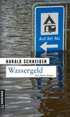 Wassergeld / Kommissar Palzkis vierter Fall (eBook, PDF)