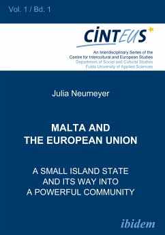 Malta and the European Union (eBook, PDF) - Neumeyer, Julia; Neumeyer, Julia