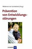 Prävention von Entwicklungsstörungen (eBook, PDF)