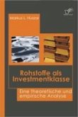 Rohstoffe als Investmentklasse (eBook, PDF)