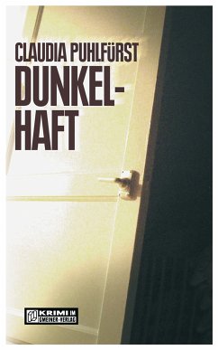 Dunkelhaft (eBook, ePUB) - Puhlfürst, Claudia