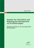 Aspekte der Simulation und Regelung der Querdynamik von Kraftfahrzeugen (eBook, PDF)