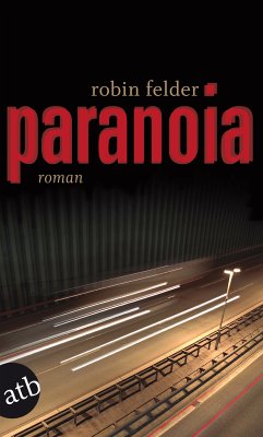 Paranoia (eBook, ePUB) - Felder, Robin