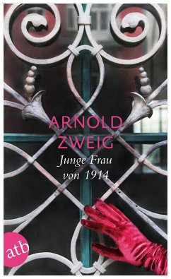 Junge Frau von 1914 (eBook, ePUB) - Zweig, Arnold