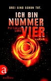 Ich bin Nummer Vier / Das Erbe von Lorien Bd.1 (eBook, ePUB)