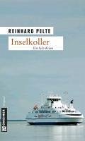 Inselkoller (eBook, ePUB) - Pelte, Reinhard