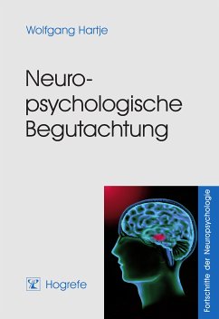 Neuropsychologische Begutachtung (eBook, PDF) - Hartje, Wolfgang