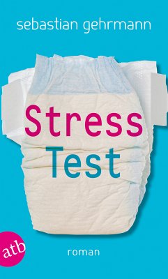 Stresstest (eBook, ePUB) - Gehrmann, Sebastian