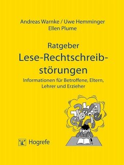 Ratgeber Lese-Rechtschreibstörungen (eBook, ePUB) - Hemminger, Uwe; Plume, Ellen; Warnke, Andreas