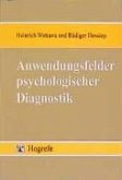 Anwendungsfelder psychologischer Diagnostik (eBook, PDF)