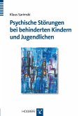 Psychische Störungen bei behinderten Kindern und Jugendlichen (eBook, PDF)