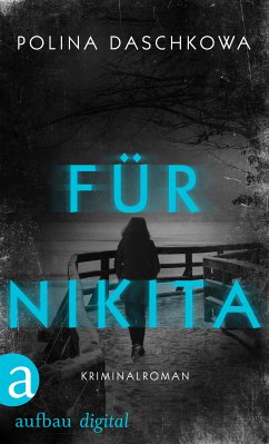 Für Nikita (eBook, ePUB) - Daschkowa, Polina