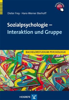 Sozialpsychologie – Interaktion und Gruppe (eBook, PDF) - Frey, Dieter; Bierhoff, Hans-Werner