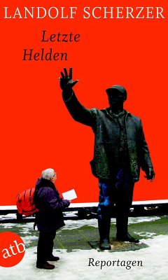 Letzte Helden (eBook, ePUB) - Scherzer, Landolf
