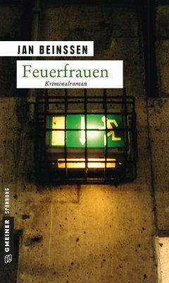 Feuerfrauen (eBook, ePUB) - Beinßen, Jan