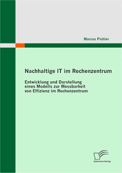 Nachhaltige IT im Rechenzentrum (eBook, PDF) - Pichler, Marcus