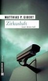 Zirkusluft / Kommissar Lenz Bd.3 (eBook, ePUB)