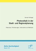 Photovoltaik in der Stadt- und Regionalplanung (eBook, ePUB)