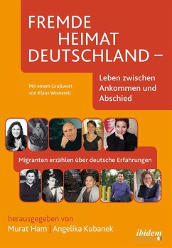 Fremde Heimat Deutschland - Leben zwischen Ankommen und Abschied (eBook, PDF)