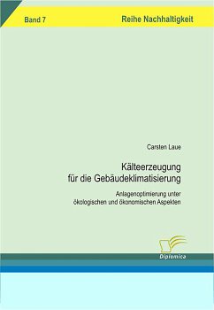 Kälteerzeugung für die Gebäudeklimatisierung (eBook, PDF) - Laue, Carsten