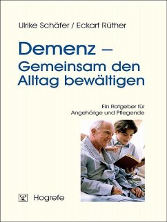Demenz (eBook, ePUB) - Rüther, Eckart; Schäfer, Ulrike