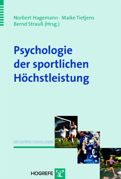 Psychologie der sportlichen Höchstleistung (eBook, PDF)