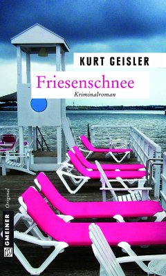 Friesenschnee (eBook, ePUB) - Geisler, Kurt