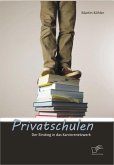Privatschulen: Der Einstieg in das Karrierenetzwerk (eBook, PDF)