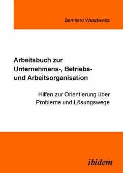 Cover Arbeitsbuch zur Unternehmens-, Betriebs und Arbeitsorganisation (eBook, PDF)