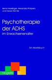 Psychotherapie der ADHS im Erwachsenenalter (eBook, PDF)